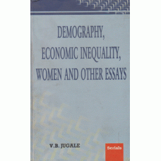 Demography, Economic Inequality, Women and Other Essays